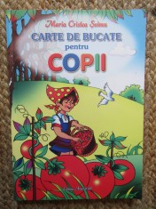 Carte de Bucate pentru Copii - Maria Cristea Șoimu, Editura Ametist92