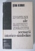 Ștefan Afloroaei - Ipostaze ale rațiunii negative: scenarii istorico-simbolice