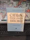 Catalog pentru cărți de anticariat, Direcția difuzării cărții, pentru uz intern, editura Tehnică, București 1957, 025