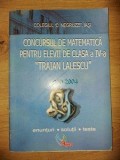 Concursul de matematica pentru elevii de clasa a 4-a &bdquo;Traian Lalescu&rdquo;