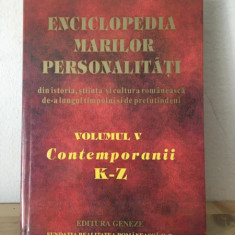 Enciclopedia Marilor Personalitati - Vol. V Contemporanii K-Z