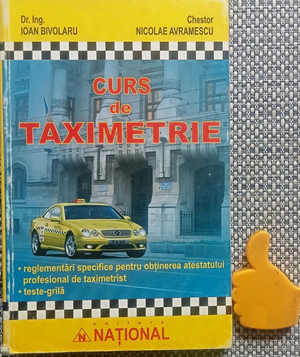 Curs de taximetrie Nicolae Avramescu Ioan Bivolaru