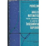Probleme de analiza matematica pentru concursurile de admitere in invatamantul superior - Marcel N. Rosculet, Ovidiu I. Popescu