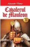 Cavalerul de Mauleon. Volumul I | Alexandre Dumas, Dexon