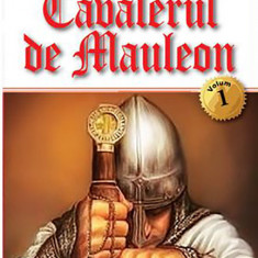 Cavalerul de Mauleon. Volumul I | Alexandre Dumas