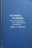 Clinical Nursing Pathophysiological And Psychosocial Approach - Irene L. Beland , J148