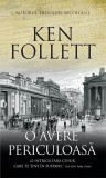 O avere periculoasa - Ken Follett - Rao