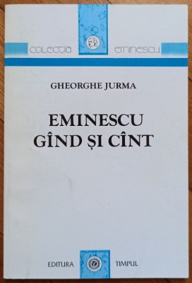 Eminescu gand si cant - Gheorghe Jurma// dedicatie autor pentru Ion Caramitru foto