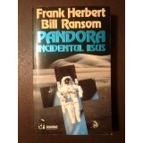 Frank Herbert; Bill Ransom - Pandora. Incidentul Iisus