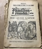 DER FAMILIEN ROMAN , Der grosse Karner edt Eminescu, Cernauti Pret 3 lei, Nr 8