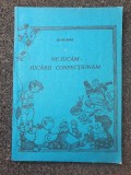 NE JUCAM - JUCARII CONFECTIONAM - Silvia Dima