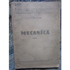 MECANICA PARTEA I - PROF. DR. NICOLAU T. AUREL