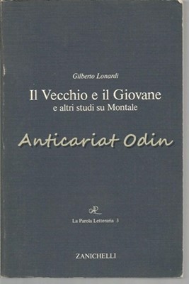 Il Vecchio E Il Giovane - Gilberto Lonardi foto