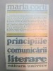 PRINCIPIILE COMUNICARII LITERARE-MARIA CORTI BUCURESTI 1981