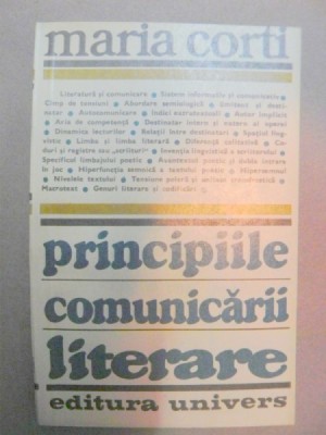 PRINCIPIILE COMUNICARII LITERARE-MARIA CORTI BUCURESTI 1981 foto