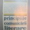 PRINCIPIILE COMUNICARII LITERARE-MARIA CORTI BUCURESTI 1981