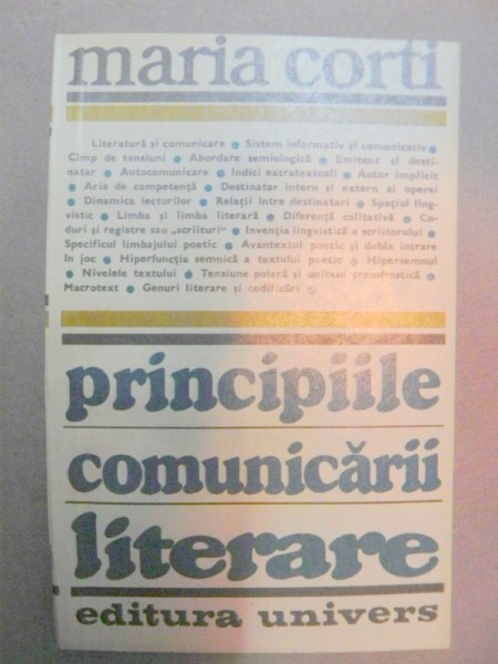 PRINCIPIILE COMUNICARII LITERARE-MARIA CORTI BUCURESTI 1981