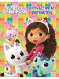 Gabby's Dollhouse. Superactivitati distractive/***