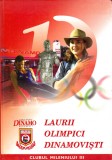 Laurii olimpici dinamoviști
