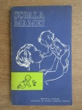 N. N. Gheorghe - Scoala mamei