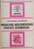Probleme neelementare tratate elementar