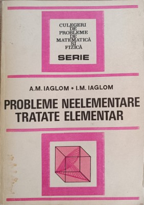 Probleme neelementare tratate elementar foto