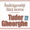Tudor Gheorghe - Indragostiti fara noroc (2020 - Romania - 2 CD / NM)