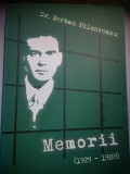 Memorii (1929-1989) - Dr. Serban Milcoveanu