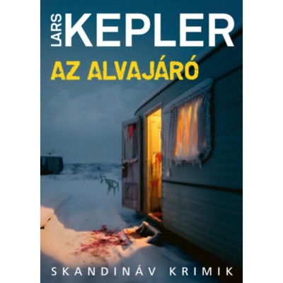Az alvaj&amp;aacute;r&amp;oacute; - Lars Kepler foto