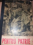 PENTRU PATRIE DE col. A. LUPASTEANU, L. TARCO, V. BIRZA