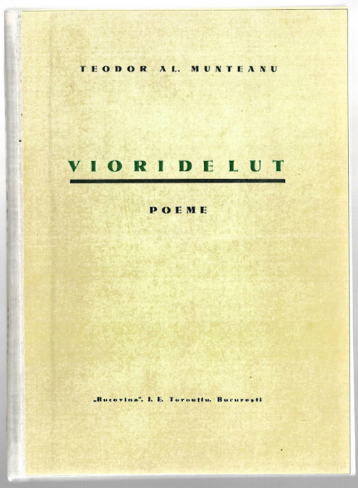 Viori de lut - Poeme - Teodor Al. Munteanu, cu dedicatia autorului, Bucuresti