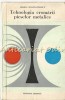 Tehnologia Cromarii Pieselor Metalice - M. Constantinescu - Tiraj: 4675 Exp.