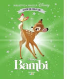 Bambi. Volumul 2. Disney. Biblioteca magica, editie de colectie - Disney