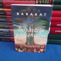 HODA BARAKAT - IMPARATIA PAMANTULUI ( ROMAN ) , 2018