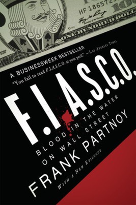 F.I.A.S.C.O.: Blood in the Water on Wall Street foto