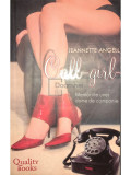 Jeannette Angell - Call-girl. Memoriile unei dame de companie (editia 2006)