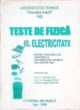 TESTE DE FIZICA III ELECTRICITATE-GH. ZET, GEORGETA STRAT, SERGIU ISTRATE-263199