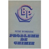 Petru Budrugeac - Probleme de chimie - 127468