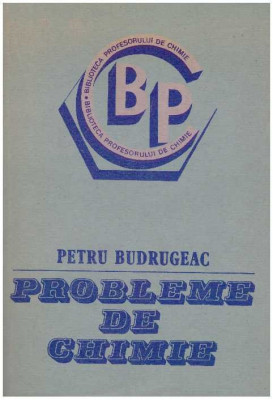 Petru Budrugeac - Probleme de chimie - 127468 foto