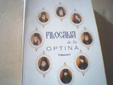 FILOCALIA DE LA OPTINA ( volumul 1 ) / 2009, Egumenita