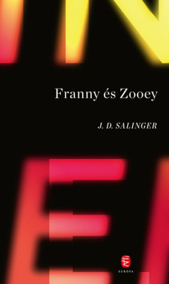 Franny &amp;eacute;s Zooey - J. D. Salinger foto
