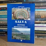 IOAN MORARIU - SALVA. REPERE MONOGRAFICE , BISTRITA , 2005 *
