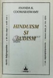 Cumpara ieftin Hinduism si budism - Ananda K. Coomaraswamy ($Q160)