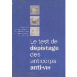 Le Test de Depistage des Anticorps Anti-VIH