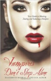 Vampires Don&#039;t Sleep Alone | Elizabeth Barrial, DH Howison
