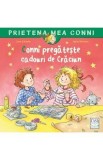 Conni pregateste cadouri de Craciun - Liane Schneider