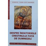Despre indatoririle crestinului fata de Dumnezeu - Tihon din Zadonsk (V137)