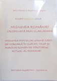 MISIUNEA ROMANIEI OBSERVATA PRIN CLARVEDERE - MISIUNEA FIINTELOR UMANE CARE SE COBOARA IN SUFLET, TRUP SI AURA DE ROMAN PE TERITORIUL ACTUAL AL ROMAN