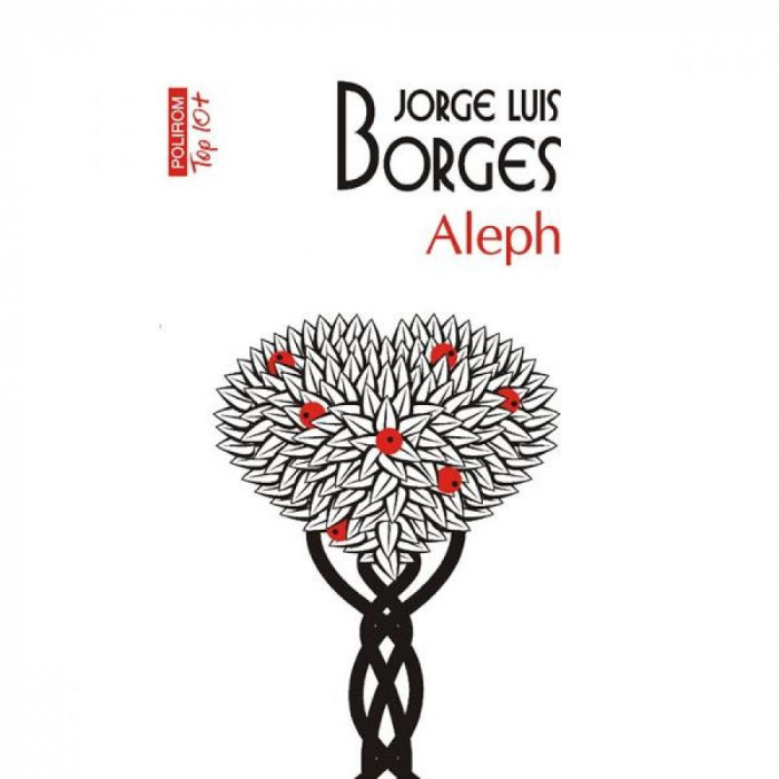 Top 10 - Aleph - Jorge Luis Borges