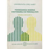 PSIHODIAGNOZA MODERNA CHESTIONARELE DE PERSONALITATE de MIHAELA MINULESCU, 2007